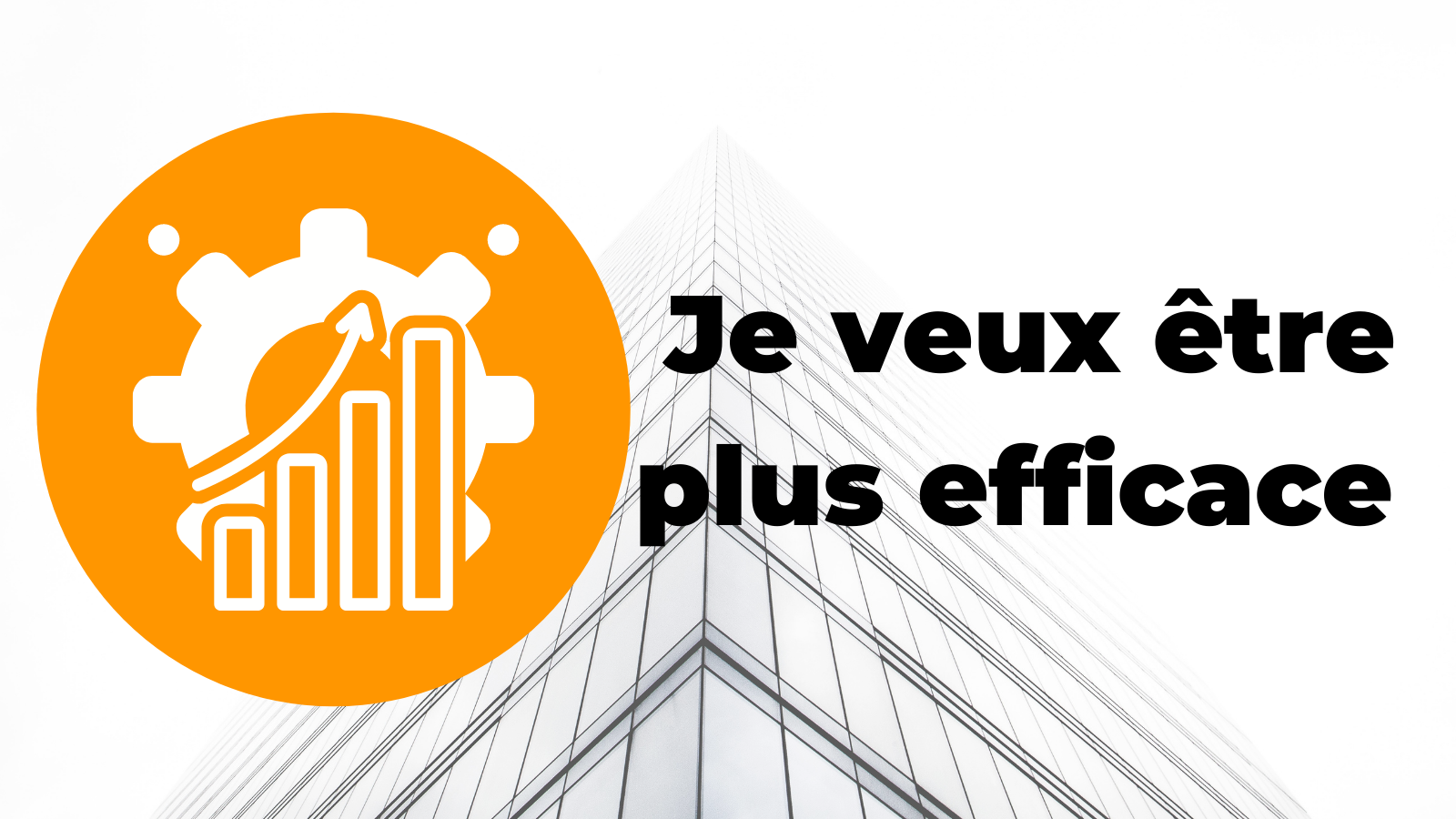 Je veux être mieux organisé